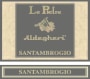 Cantine Aldegheri Le Pietre Santambrogio 2002  Front Label