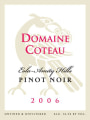 Dom. Coteau Pinot Noir 2006  Front Label