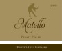 Matello Winter's Hill Pinot Noir 2009  Front Label