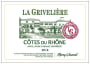 Maison Brotte Pere Anselme Remy Vincent Cotes du Rhone La Griveliere 2018  Front Label