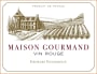 Georges Vigouroux Maison Gourmand Rouge 2016  Front Label