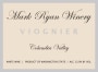 Mark Ryan Viognier 2011  Front Label