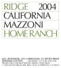 Ridge Mazzoni Home Ranch Zinfandel 2004  Front Label