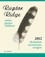 Raptor Ridge Estate Gruner Veltliner 2012  Front Label