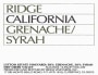 Ridge Lytton Estate Vineyard Grenache/Syrah 2003  Front Label