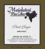 Maiolatesi Wine Cellars Pinot Grigio 2015  Front Label