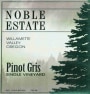 Noble Estates Single Vineyard Pinot Gris 2015  Front Label
