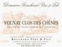 Bouchard Pere & Fils Volnay Clos des Chenes Pinot Noir Premier Cru 2004  Front Label