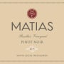 Matias Santa Lucia Highlands Rosella's Vineyard Pinot Noir 2015  Front Label