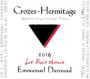 Emmanuel Darnaud Crozes-Hermitage Les Trois Chenes 2016  Front Label