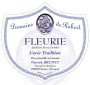 Domaine de Robert Fleurie Cuvee Tradition Red 2015 Front Label