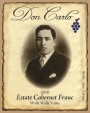 Don Carlo Vineyard Estate Cabernet Franc 2010  Front Label
