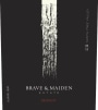 Brave & Maiden Bequest 2013  Front Label