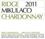 Ridge Mikulaco Chardonnay 2011  Front Label