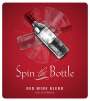 Spin the Bottle Cellars Red Wine Blend 2016  Front Label