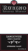 Rubino Estates Winery Riserva Collection Sangiovese 2013  Front Label