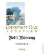 Chestnut Oak Vineyard Petit Manseng 2009 Front Label