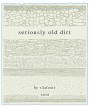 Vilafonte  Seriously Old Dirt Red 2018  Front Label