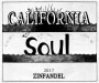 California Soul Zinfandel 2017  Front Label