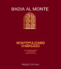 Badia al Monte Montepulciano d'Abruzzo 2016 Front Label