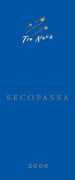 Gino Cuneo Cellars Tre Nova Seccopassa 2006 Front Label