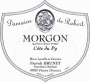 Domaine de Robert Morgon Cote du Py 2014  Front Label