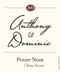 Anthony & Dominic Napa Valley Pinot Noir 2015  Front Label