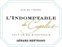 Gerard Bertrand L'Indomptable de Cigalus 2016  Front Label