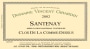 Vincent Girardin Santenay Clos de la Comme-Dessus Blanc 2002  Front Label