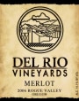 Del Rio Vineyards Merlot 2006  Front Label