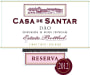 Casa de Santar Dao Red Reserva 2012 Front Label