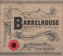Barrelhouse Bourbon Barrel Red 2016 Front Label