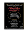 Le Ragnaie Casanovina Montosoli Brunello di Montalcino (1.5 Liter Magnum) 2016  Front Label