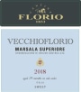 Duca Di Salaparuta Cantine Florio Vecchioflorio Marsala Superiore Dolce 2018  Front Label