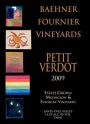 Baehner Fournier Vineyards Petit Verdot 2009  Front Label