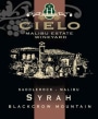 Malibu Estate Wineyard Cielo Blackcrow Mountain Syrah 2010 Front Label