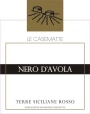 Le Casematte Nero d'Avola 2016  Front Label