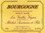 Domaine Sarrazin Michel Sarrazin et Fils Les Vieilles Vignes Pinot Noir 2016  Front Label