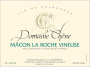 Domaine Chene Macon La Roche Vineuse Cuvee Prestige 2017  Front Label