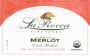 La Rocca Vineyards Estate Organic Merlot 2011 Front Label