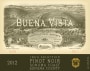 Buena Vista Vinicultural Society Ida's Selection Pinot Noir 2012  Front Label
