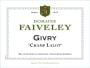 Faiveley Givry Champ-Lalot Blanc 2013  Front Label