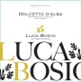 Luca Bosio Dolcetto d'Alba 2016  Front Label