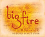 R. Stuart & Co. Big Fire Pinot Noir 2014  Front Label