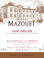Chateau Mazouet Saint Emilion 2014  Front Label