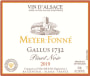 Meyer-Fonne Gallus 1732 Pinot Noir 2019  Front Label