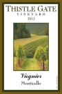 Thistle Gate Vineyard Viognier 2012 Front Label
