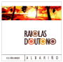 Bodegas Aquitania Raiolas D'Outono 2015  Front Label