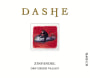 Dashe Dry Creek Reserve Zinfandel (375ML half-bottle) 2016  Front Label