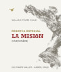 William Fevre (Chile) La Mision Reserva Especial Carmenere 2015  Front Label